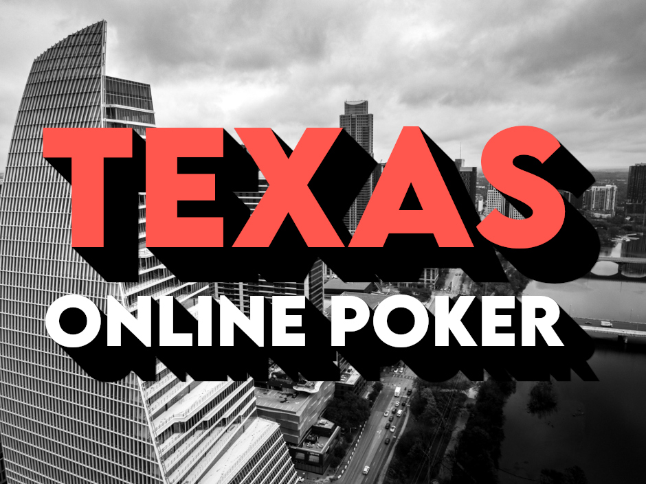 Is online Texas Hold'em legal in Texas